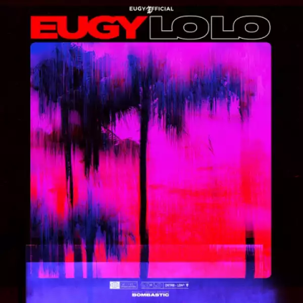 Eugy - LoLo (Prod. Spanker)